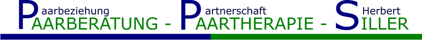 AARBERATUNG -    AARTHERAPIE - SILLER P P aarbeziehung                           artnerschaft                           Herbert