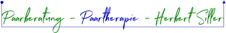 Paarberatung - Paartherapie - Herbert Siller