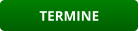 TERMINE