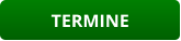 TERMINE